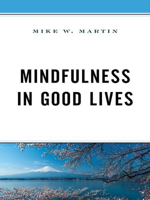 cover image of Mindfulness in Good Lives